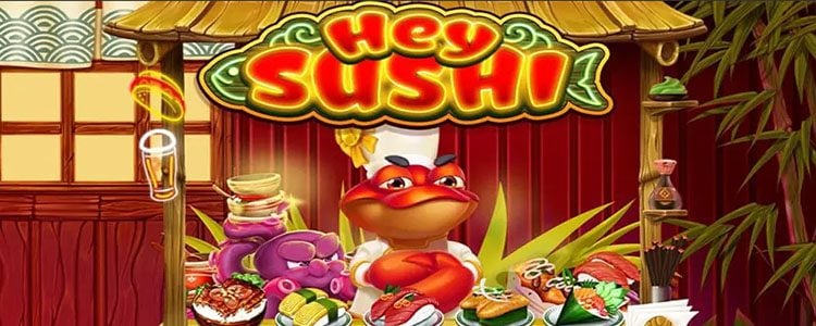Hey Sushi online spielen Die besten Hey Sushi Casinos